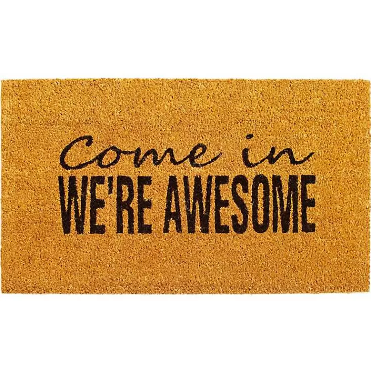 Come In We're Awesome Coir Doormat>Kirklands Home Outlet