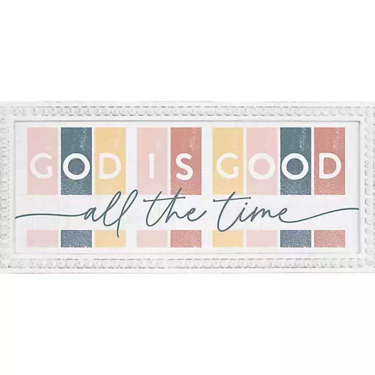 God is Good All The Time Wall Plaque>Kirklands Home Outlet