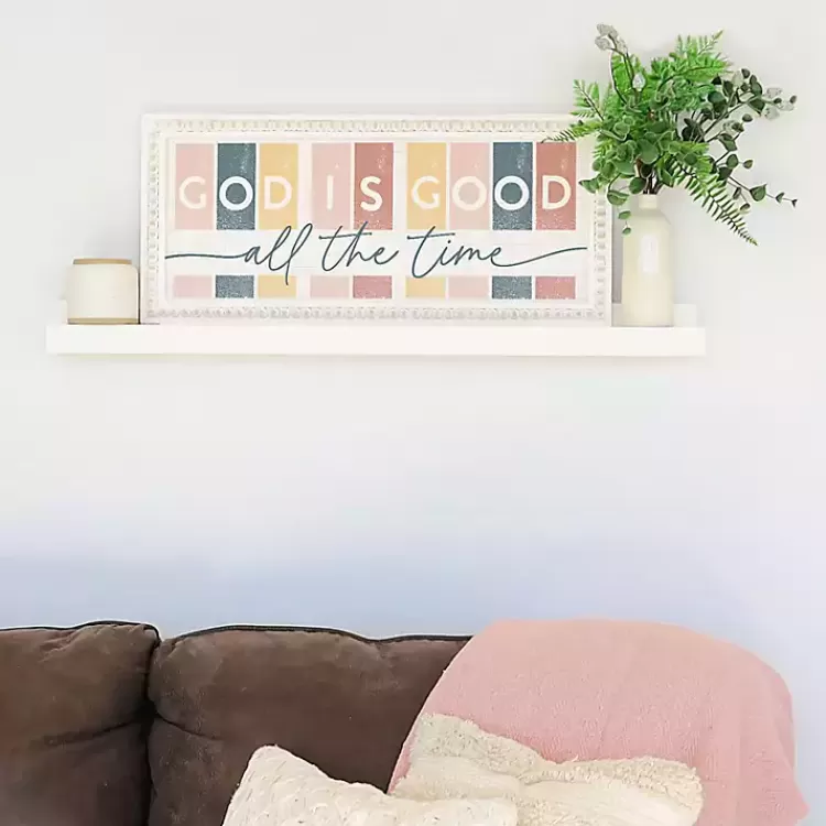 God is Good All The Time Wall Plaque>Kirklands Home Outlet