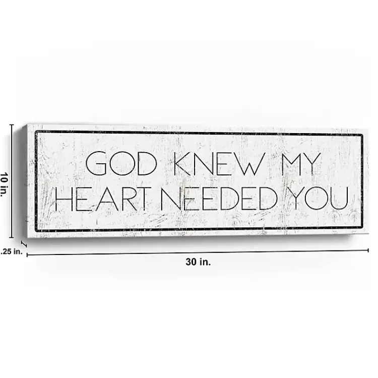 god_knew_my_heart_needed_you_canvas_art_print_3.webp God Knew My Heart Needed You Canvas Art Print>Kirklands Home Best Sale