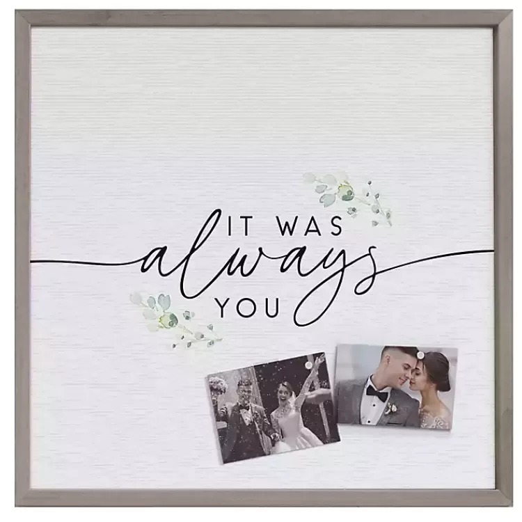 It Was Always You Framed Wall Plaque>Kirklands Home Cheap