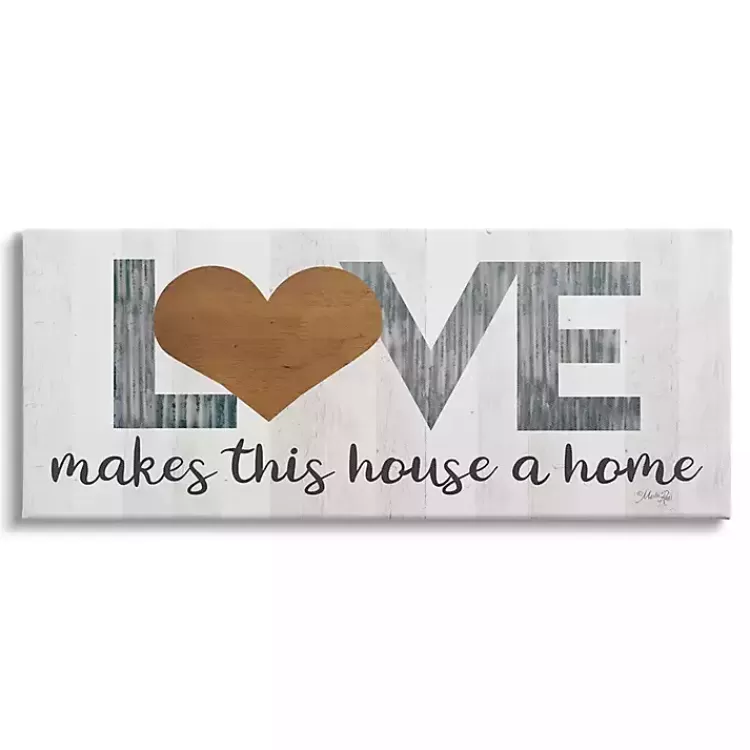 Love Makes this House a Home Canvas Wall Plaque>Kirklands Home Discount