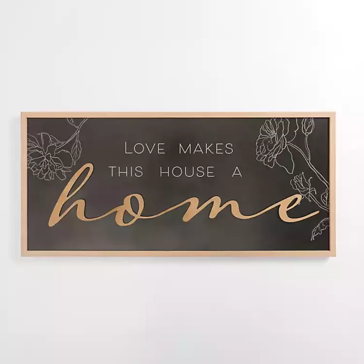 Love Makes This House a Home Wall Plaque>Kirklands Home New
