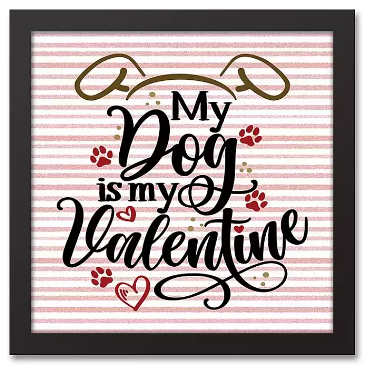 My Dog is My Valentine Framed Canvas Wall Plaque>Kirklands Home Best Sale