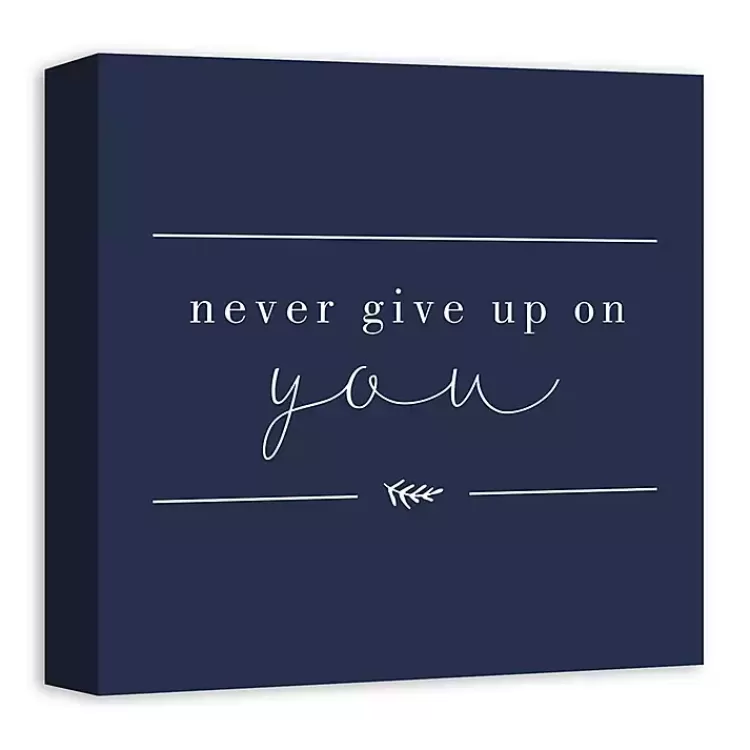 Never Give Up on You Canvas Art Print>Kirklands Home Discount