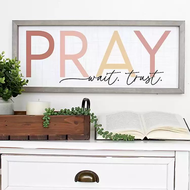 Pray Wait Trust Wall Plaque>Kirklands Home Flash Sale
