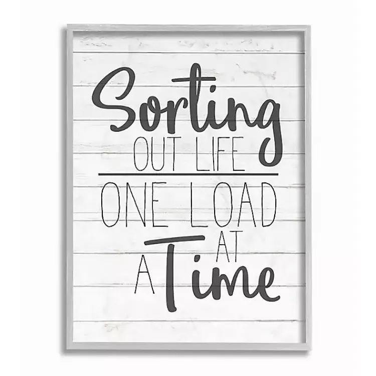 Sorting Out Life One Load At A Time Wall Plaque>Kirklands Home Hot