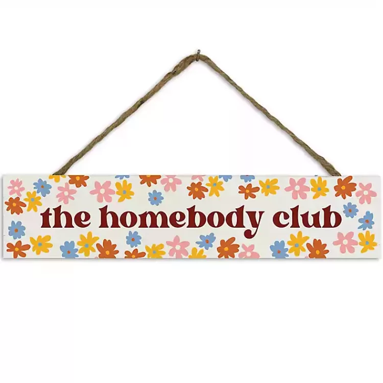 The Homebody Club Hanging Wall Sign>Kirklands Home Fashion