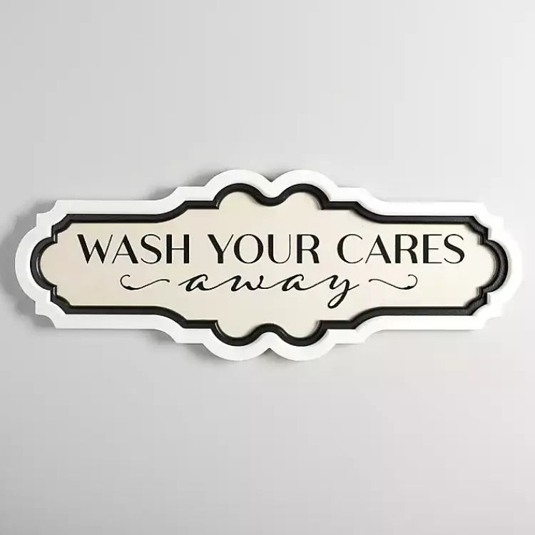 Wash Your Cares Away Wall Plaque>Kirklands Home Clearance