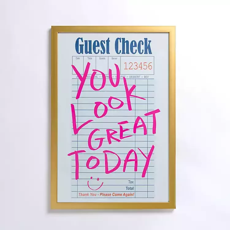 You Look Great Guest Check Framed Art Print>Kirklands Home Flash Sale