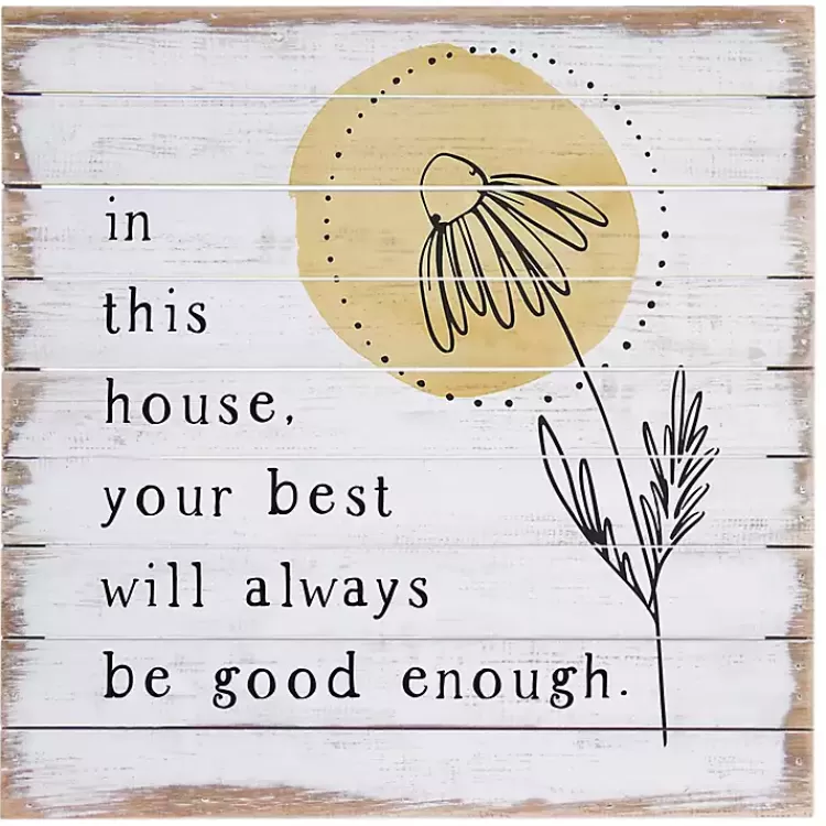 Your Best Will Always Be Good Enough Wall Plaque>Kirklands Home Fashion